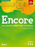 Encore Violin Book 2 Grades 3 & 4
