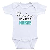 Heart Co Designs Nurse Baby Onesie Relax My Mom's A Nurse Cute Mom Baby Clothes (6mo-Short Sleeve, Seafoam Text)