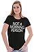 Not a Morning Person Lazy Day Womens Slim Fit Graphic Tee Black