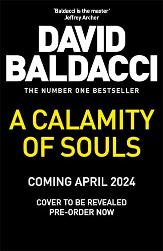 A Calamity of Souls: the blockbuster new novel from the multimillion copy number one bestselling author (English Edition)