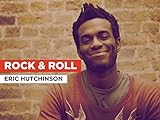  Rock & Roll im Stil von Eric Hutchinson