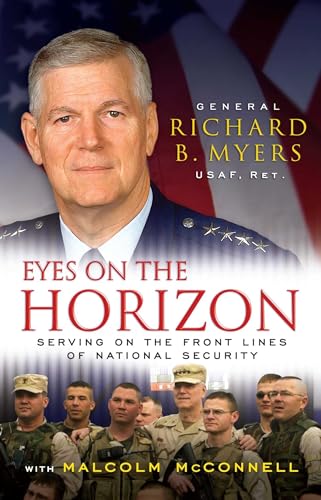 Eyes on the Horizon: Serving on the Front Lines... 1416560130 Book Cover