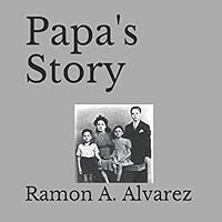 Papa's Story 1797046772 Book Cover