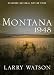 Montana 1948: A Novel