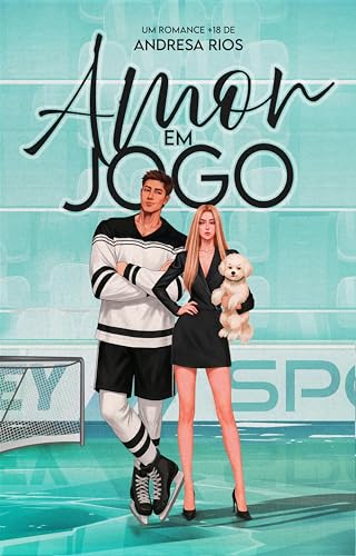 Amor em Jogo (Amores em Jogo Livro 2)