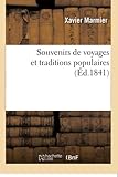  Souvenirs de voyages et traditions populaires