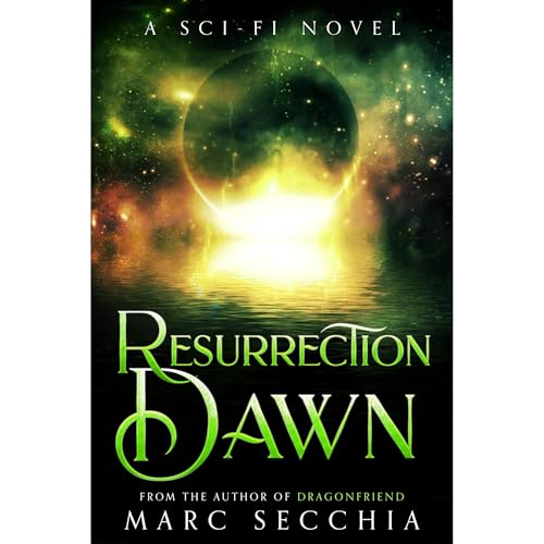 Resurrection Dawn [Written by Marc Secchia] episode artwork