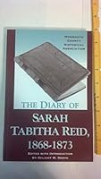 The Diary of Sarah Tabitha Reid, 1868-1873 0970556004 Book Cover