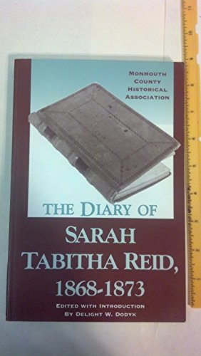 The Diary of Sarah Tabitha Reid, 1868-1873 0970556004 Book Cover