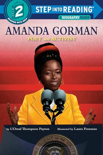 Amanda Gorman: Poet and Activist (Step into Reading, Step 2)