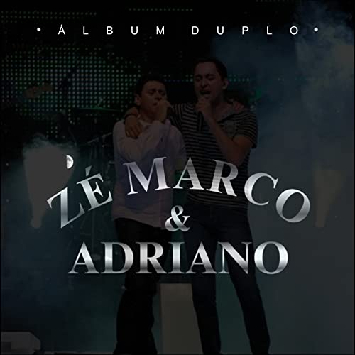 Zé Marco e Adriano