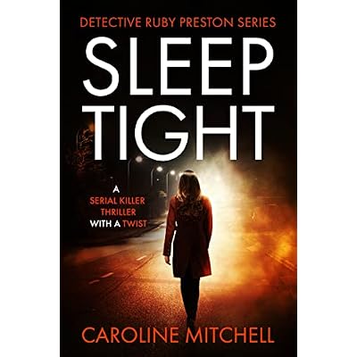 Sleep Tight: A gripping thriller with a jaw-dropping twist