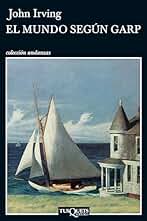 El mundo según Garp (Andanzas)