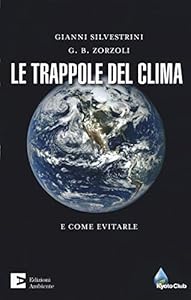 Le trappole del clima. E come evitarle