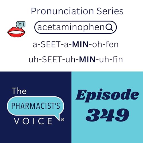 Page de couverture de How do you say acetaminophen? (Pronunciation Series Episode 64)