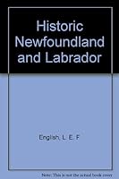 Historic Newfoundland and Labrador B0007CBUVE Book Cover