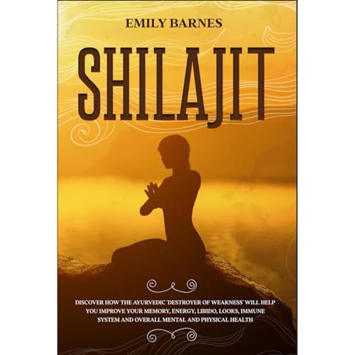 Shilajit Complete Guide by Emily Barnes episode artwork