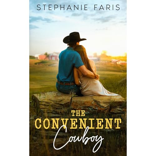 The Convenient Cowboy Audiolibro Por Stephanie Faris arte de portada