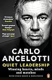  Quiet Leadership: Winning Hearts, Minds and Matches