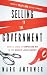 Selling to the Government: What It Takes to Compete and Win in the World's Largest Market