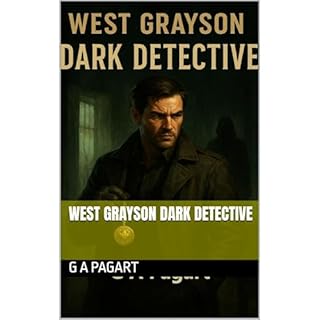West Grayson Dark Detective Audiolibro Por G A Pagart arte de portada