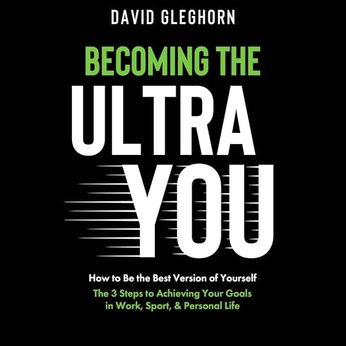 Becoming the ULTRA YOU Audiolivro Por David Gleghorn capa