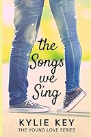 The Songs We Sing 1796321621 Book Cover