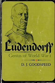 Hardcover Ludendorff: Genius of World War I Book