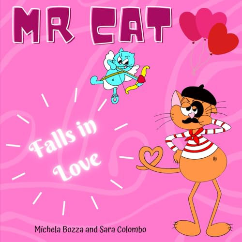 MR. CAT FALLS IN LOVE: Imparare l'inglese con lo Storytelling per bambini della scuola primar