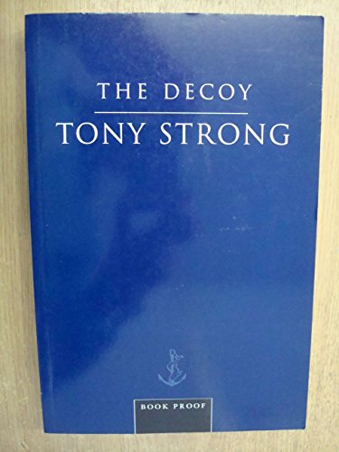 The Decoy 0385602286 Book Cover