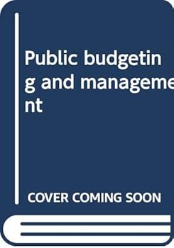 Hardcover Public budgeting and management Book