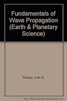 Fundamentals of Wave Propagation (Earth & Planetary Science) 0070649448 Book Cover