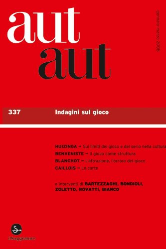 Aut aut 337 - Indagini sul gioco