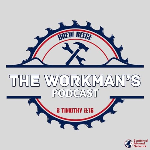 [The Workman's Podcast] Malachi