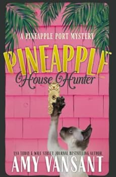 Paperback Pineapple House Hunter: A Fun, Small Town, Real Estate Detective Mystery Book