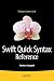 Swift Quick Syntax Reference