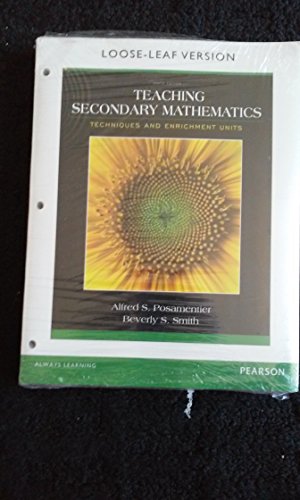 Teaching Secondary Mathematics: Techniques and Enrichment Units, Pearson eText with Loose-Leaf Version -- Access Card Package (9th Edition)