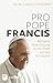 Produktbild Pro Pope Francis: Weltweite Unterstützung für den Papst aus dem Kirchenvolk