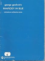 By George Gershwin George Gershwin's Rhapsody in Blue / Miniature Orchestra Score [Paperback] B00RWSJ9X2 Book Cover