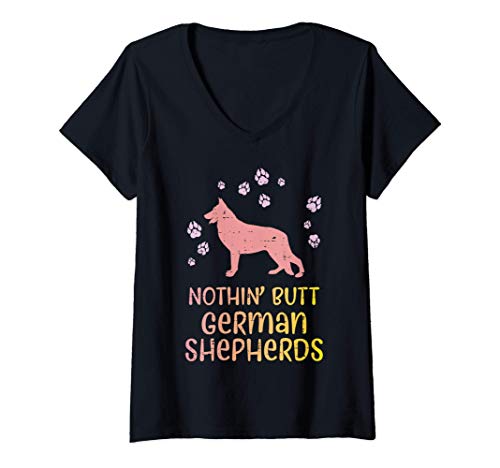 Donna Nothin Butt German Shepherds Funny K9 Dog Lover Owner Gift Maglietta con Collo a V