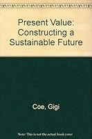 Present Value : Constructing a Sustainable Future 0913890359 Book Cover