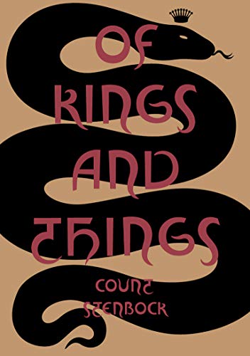 Of Kings and Things: Strange Tales and Decadent