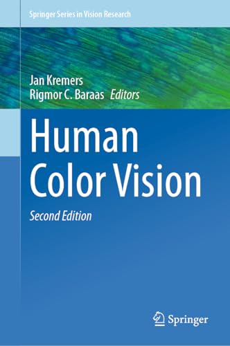 Human Color Vision (Springer Series in Vision Research)