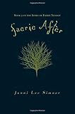 Faerie After: Book 3 of the Bones of Faerie Trilogy