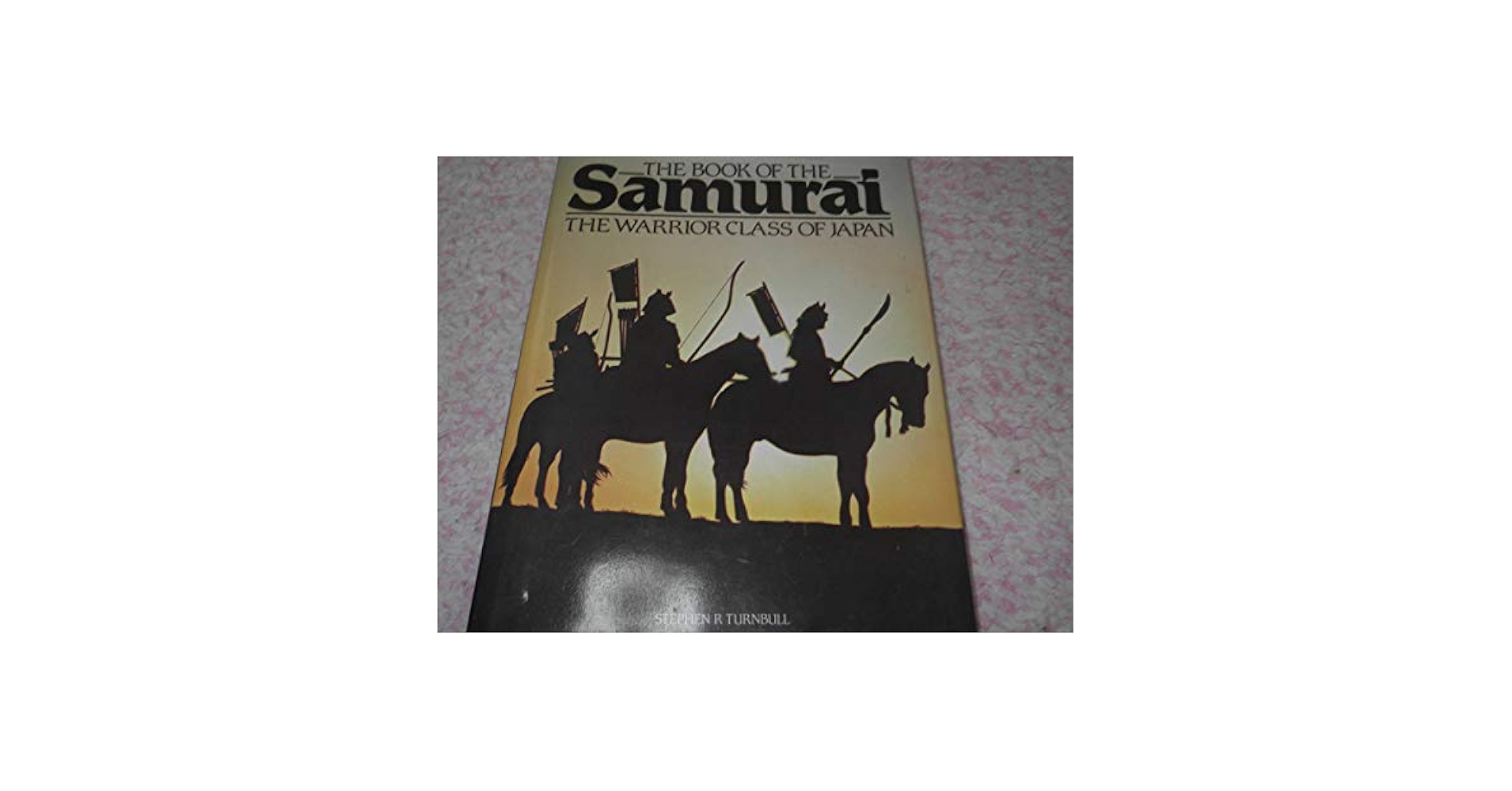 Amazon | The Book of the Samurai (英語) 侍 武士 Stephen R