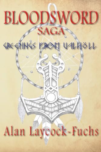Bloodsword Saga: Greetings from Valholl