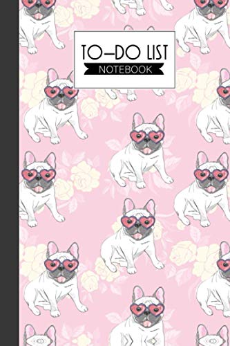 To-Do List Notebook: Bulldog To-Do List Notebook, Planner Checklist Organizing, Work Planner