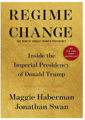 A Regime of Change The Peak of Donald Trump's Presidency