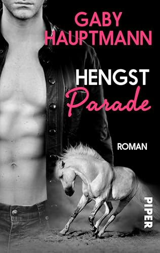 Hauptmann, Gaby: Hengstparade