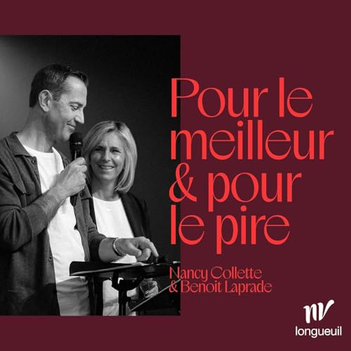 Les bases d'un mariage &eacute;panoui | Benoit et Nancy Laprade et Collette